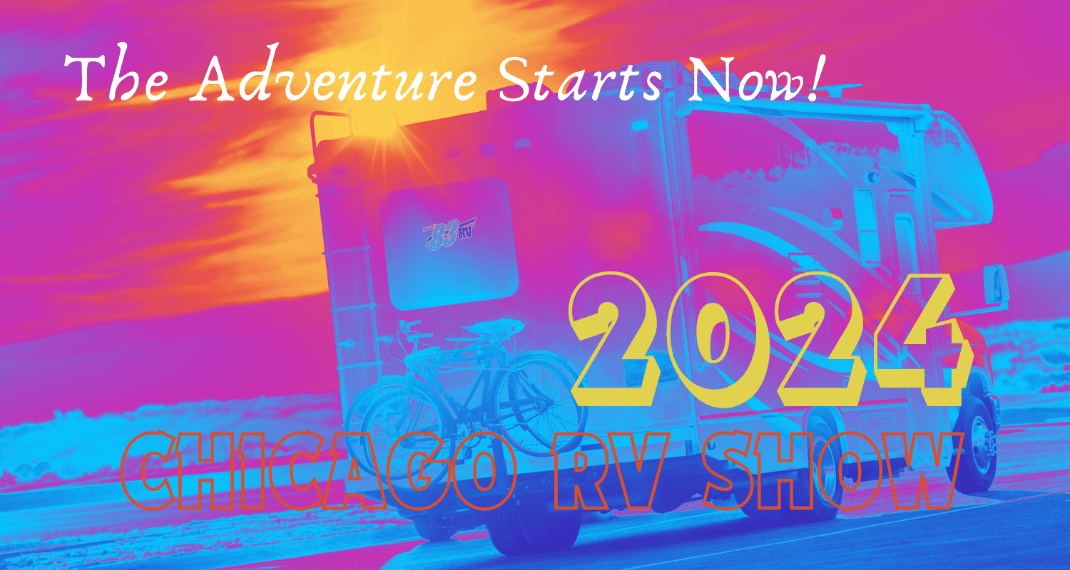 Discover Your Next Adventure Join 83RV at the 2024 Chicago RV